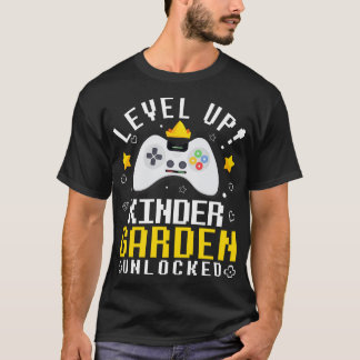 Fans Students Level Up Kindergarten Unlocked First T-Shirt