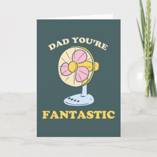 Fantastic Father's day dad joke pun  Card