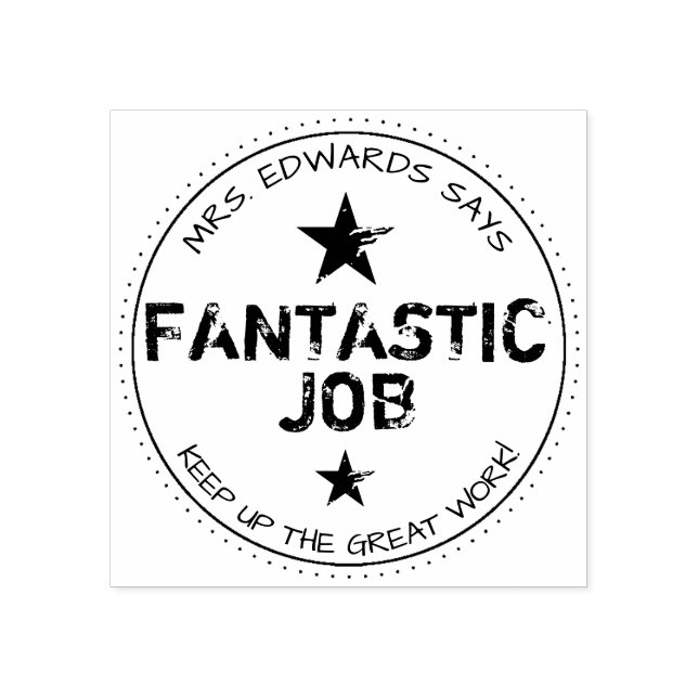 Fantastic Job Personalized Teachers Rubber Stamp (Imprint)