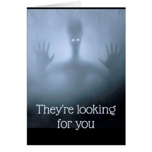 Fantasy Alien Fog Birthday Scary Looking for you