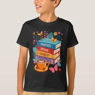 Fantasy Drama Tragedy Books Subtle Anti-trump  T-Shirt