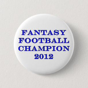 Fantasy Football Champion 2012 2 Inch Round Button