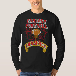Fantasy Football Champion - Champ Trophy T-Shirt
