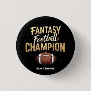 Fantasy Football Champion Dominate Like A Pro 1 Inch Round Button