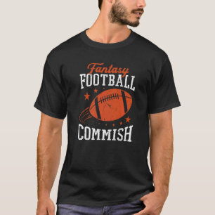 Fantasy Football Champion Fantasy Football Commish T-Shirt