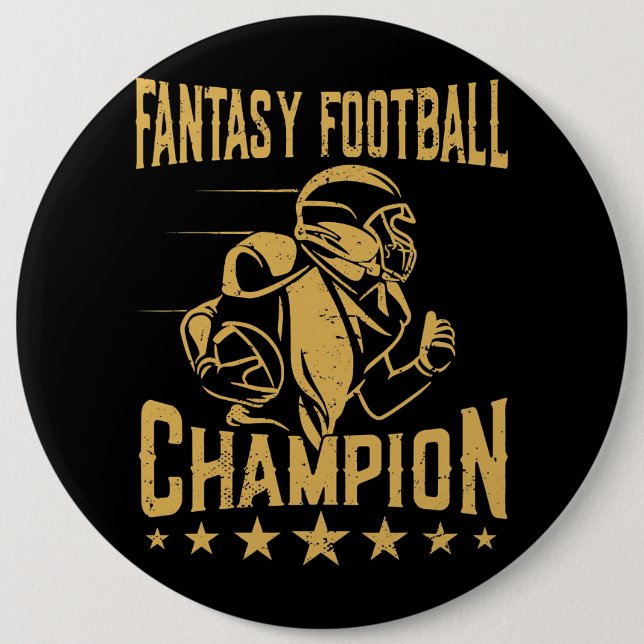 Fantasy Football Champion Funny Fantasy Football C 6 Inch Round Button (Front)