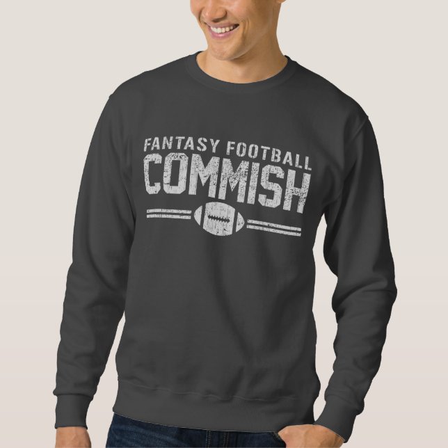 Fantasy Football Commish Sweatshirt (Front)