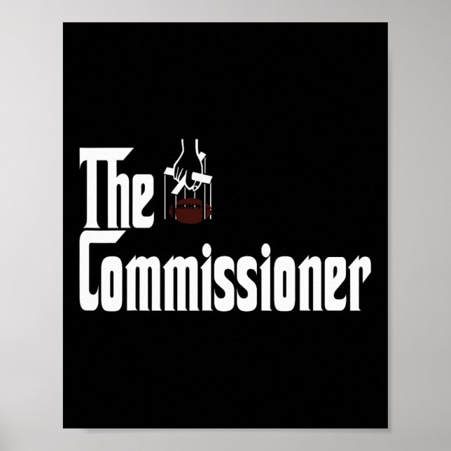 Fantasy Football Commissioner Draught Party Commis Poster (Front)
