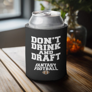 Fantasy Football Don't Drink and Draught - Black Can Cooler