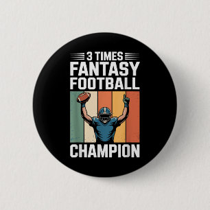 Fantasy Football Funny 3 Time Champion 2 Inch Round Button