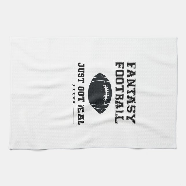 Fantasy Football Just Got Real Kitchen Towel (Horizontal)
