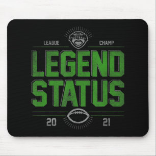 Fantasy Football League Champ Legend Status  Mouse Pad