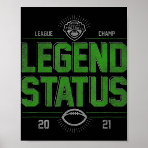 Fantasy Football League Champ Legend Status  Poster