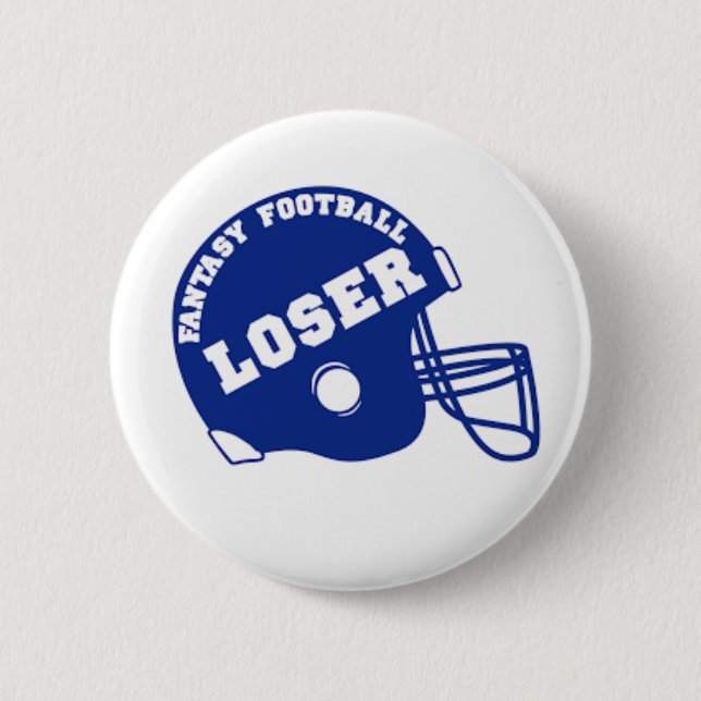 Fantasy Football Loser 2 Inch Round Button (Front)