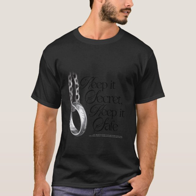 Fantasy Ring Quote Keep It Secret Keep It Safe Lon T-Shirt (Front)