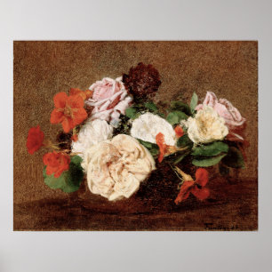 Fantin-Latour - Roses And Nasturtiums In A Vase Poster