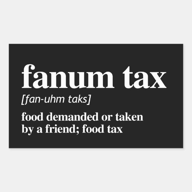 Fanum Tax Definition Sticker (Front)