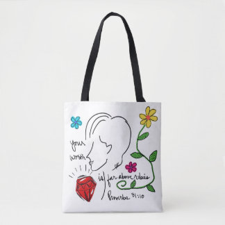 Far Above Rubies Tote Bag