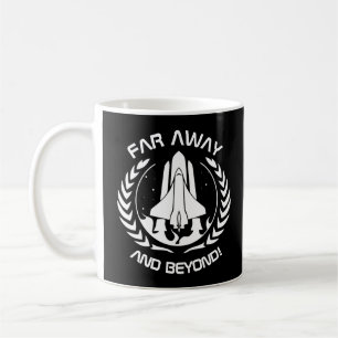 Far Away and Beyond - Space Shuttle Coffee Mug