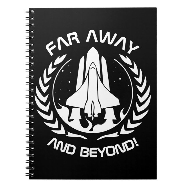 Far Away and Beyond - Space Shuttle Notebook (Front)