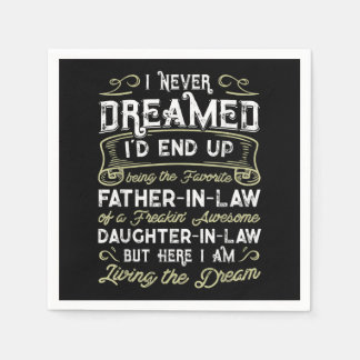 Far In Law Of A Freaking Awesome Daughter In Law Napkin