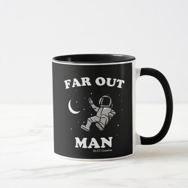 Far Out Man Mug (Right)