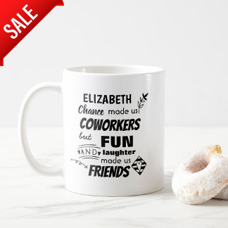 Farewell Coworker Boss - we are Friends Custom Coffee Mug