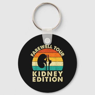 Farewell Tour Kidney Edition - Kidney Transplant Keychain