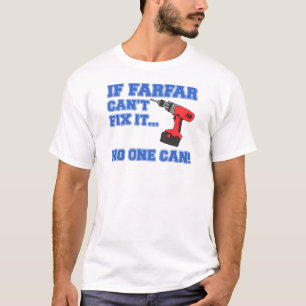 Farfar Can Fix It T-Shirt