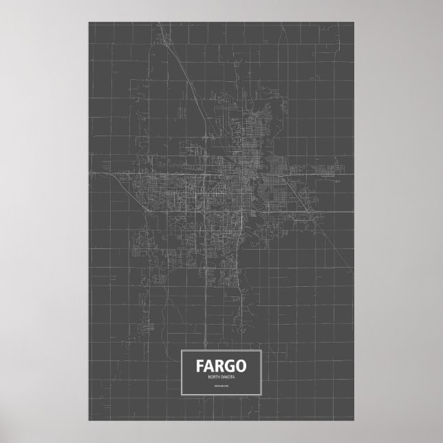 Fargo, North Dakota (white on black) Poster (Front)