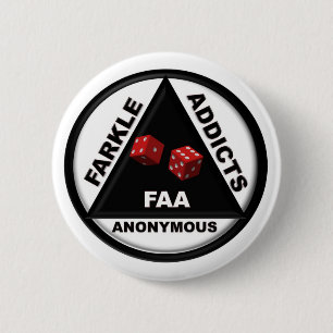 Farkle Addicts Anonymous (2010 Version) 2 Inch Round Button