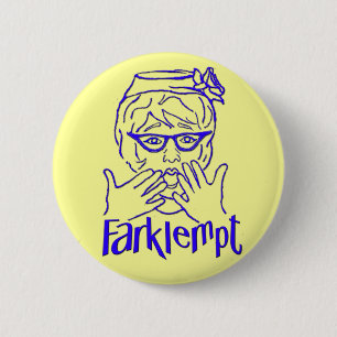 Farklempt 2 Inch Round Button