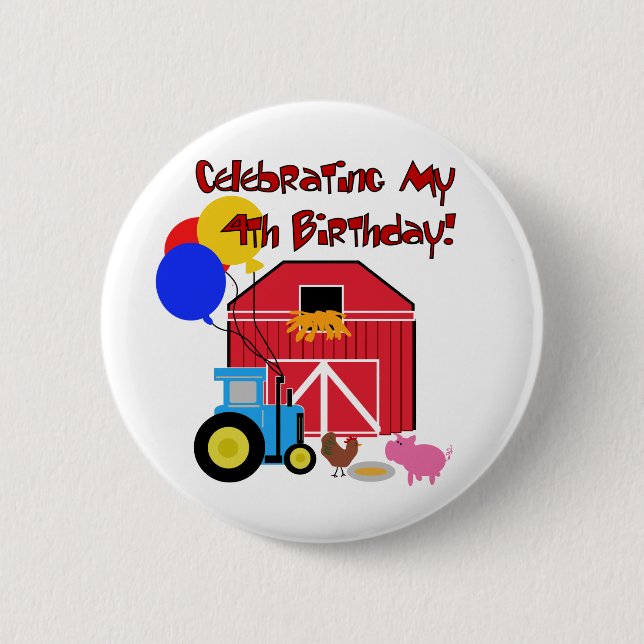 Farm 4th Birthday Tshirts and Gifts 2 Inch Round Button (Front)
