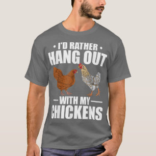 Farm Animal Lover Poultry Farmer Farming Funny Chi T-Shirt