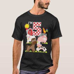 Farm Animals Barnyard 5Th Birthday I'm 5 Year Old T-Shirt