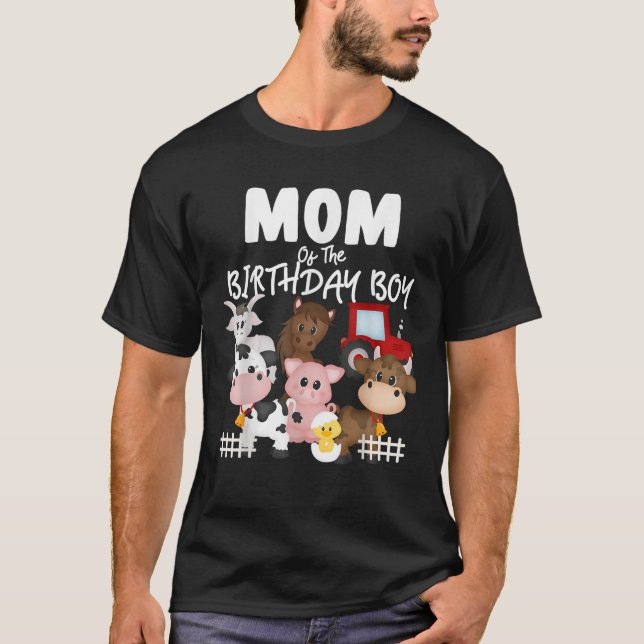Farm Animals Barnyard Farm House Mom Of The Birthd T-Shirt (Front)
