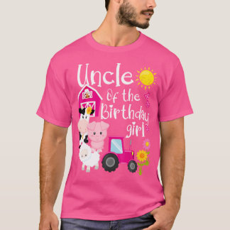 Farm Animals Uncle Of The Birthday Girl Party Barn T-Shirt