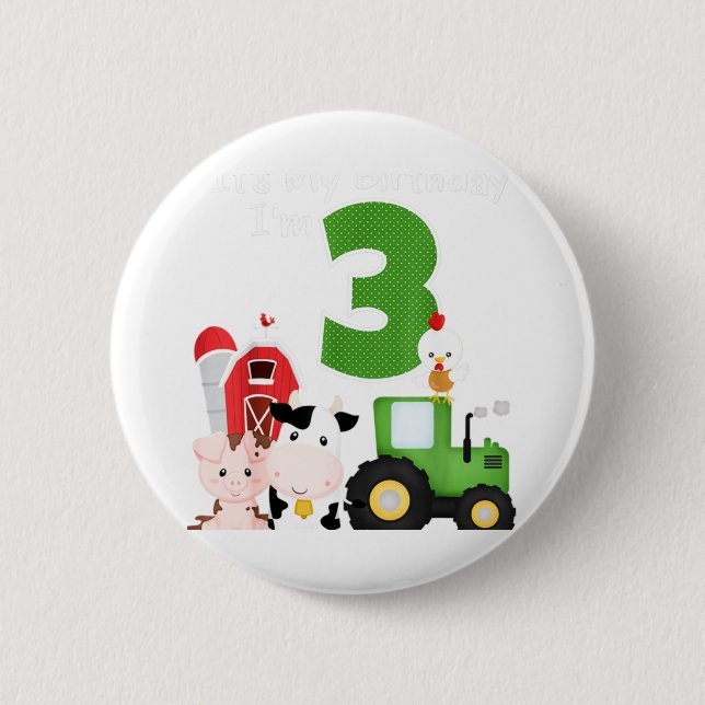 Farm Barnyard Animals Tractor 3rd Birthday 3 Year 2 Inch Round Button (Front)