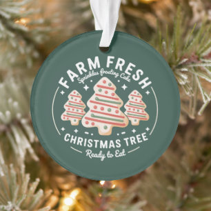Farm Fresh Christmas Tree Cake Xmas Holiday Ornament
