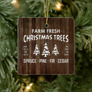 FARM FRESH CHRISTMAS TREES CERAMIC ORNAMENT