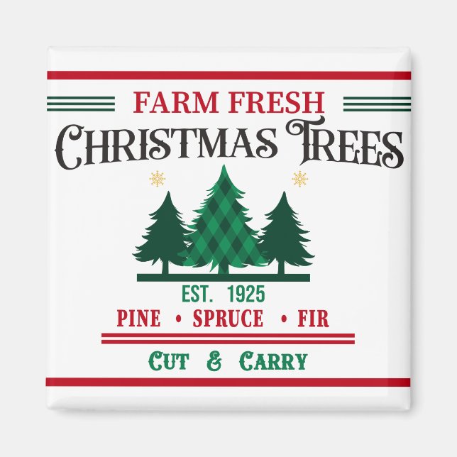  Farm Fresh Christmas Trees Cut and Carry Magnet (Front)