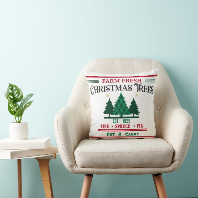 Farm Fresh Christmas Trees Cut and Carry Throw Pil Throw Pillow (Chair)
