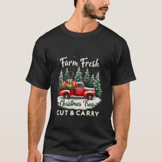 Farm Fresh Christmas Trees Cut Carry Monster Truck T-Shirt
