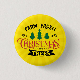 Farm Fresh Christmas Trees Design-54394 1 Inch Round Button