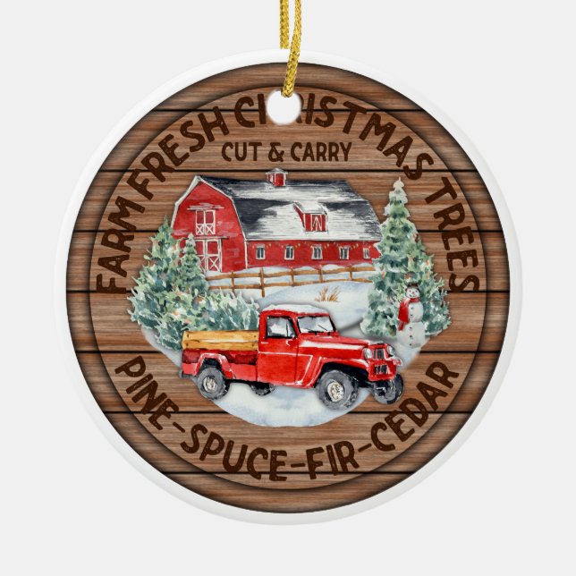 Farm Fresh Christmas Trees Double Sided Ceramic Ornament (Front)