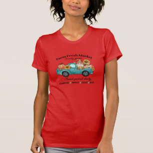 Farm Fresh Market, Locally Grown, Hand Picked, T-Shirt