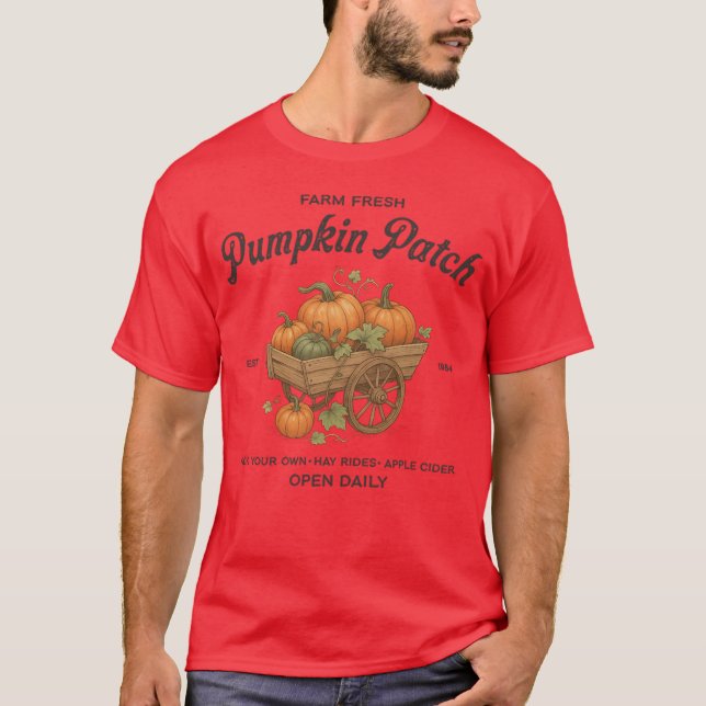 Farm Fresh Pumpkin Patch Est. 1984. Rustic Fall Au T-Shirt (Front)