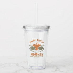Farm Fresh Pumpkins   Hand Picked Acrylic Tumbler