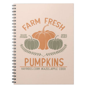 Farm Fresh Pumpkins Hand Picked Notebook