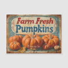 Farm Fresh Pumpkins Sign